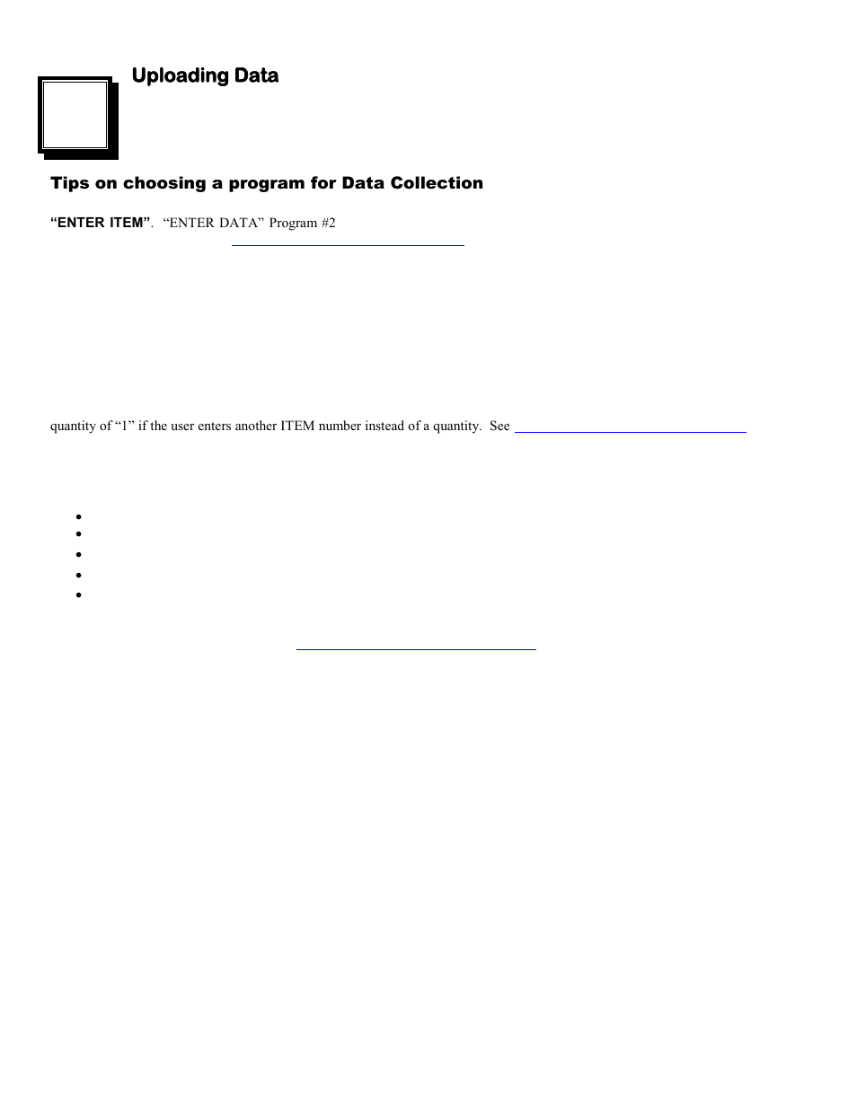 Uploading data, Tips on choosing a program for data collection, Chapter 3 : non portable mode | Chapter 3; non portable mode, Step 4 | Worth Data 5000 User Manual | Page 14 / 126