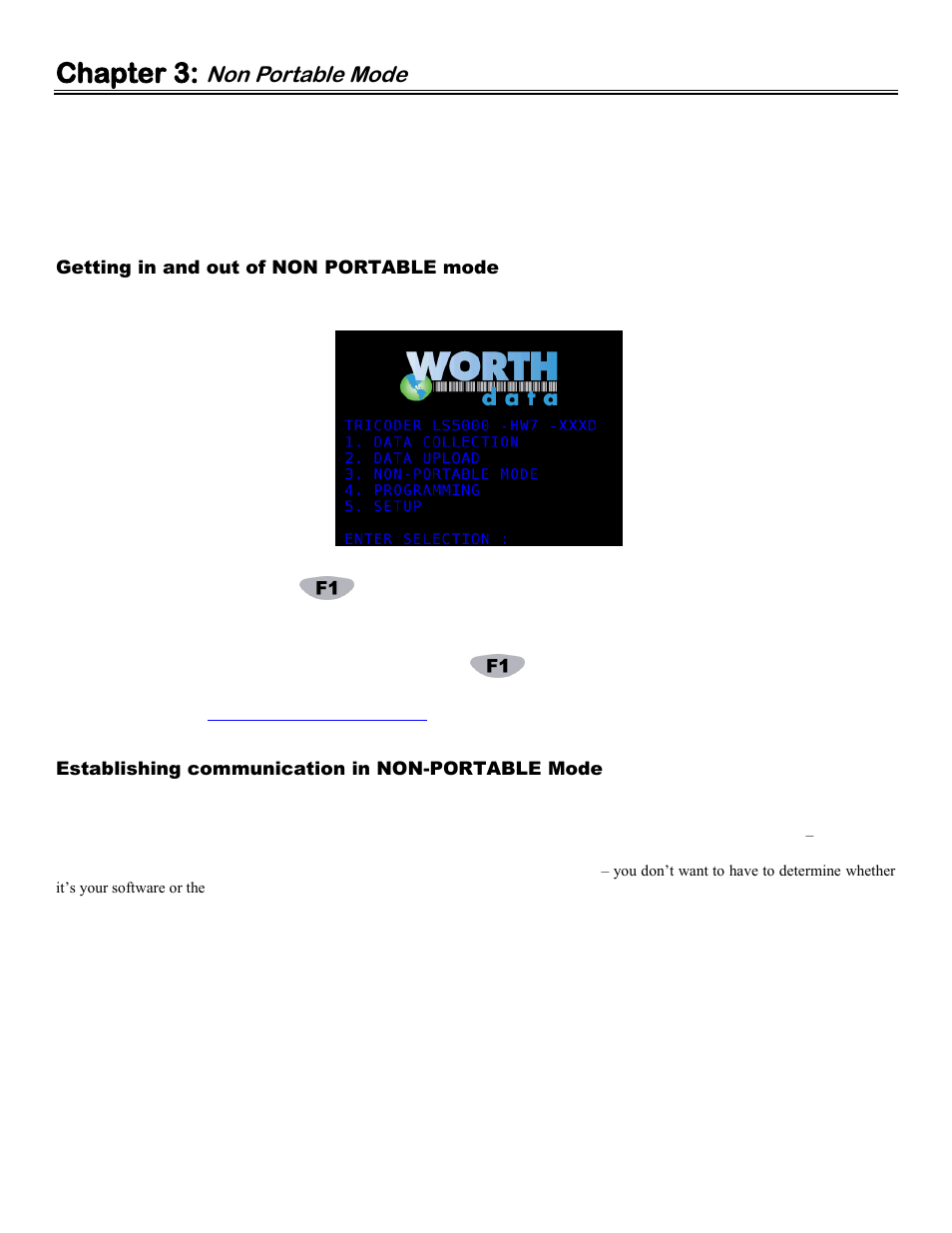 Chapter 3: non portable mode, Getting in and out of non portable mode, Establishing communication in non-portable mode | Usb hid keyboard interface, First time usb use, Chapter 3, Non portable mode | Worth Data 5000 User Manual | Page 15 / 126