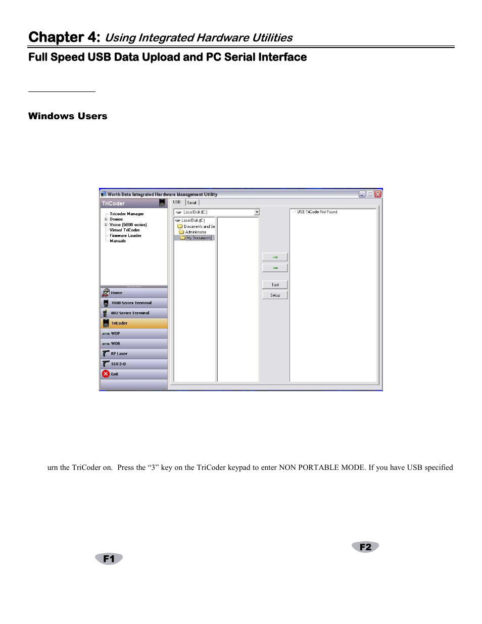 Chapter 4: using integrated hardware utilities, Full speed usb data upload and pc serial interface, Windows users | Chapter 4, Using integrated hardware utilities | Worth Data 5000 User Manual | Page 17 / 126