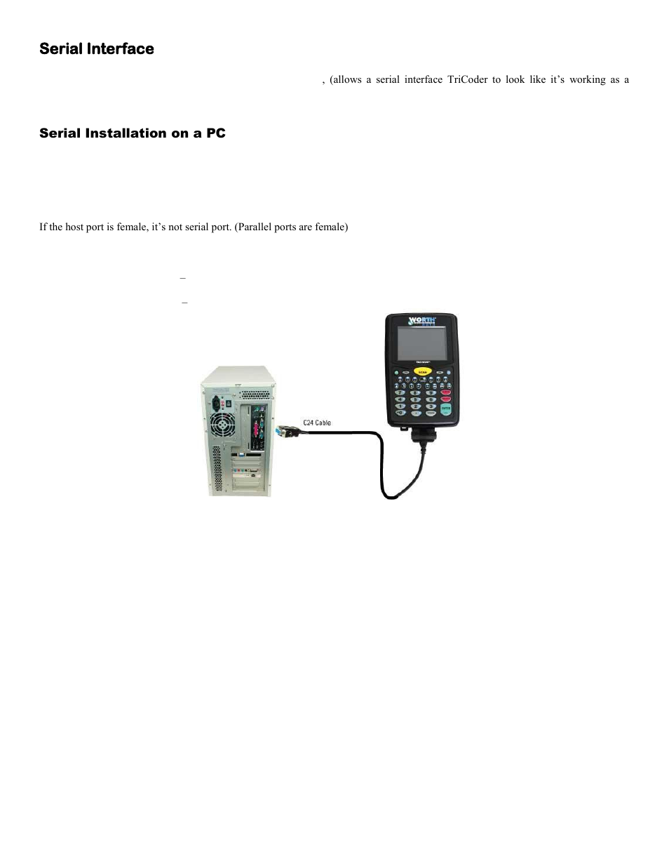 Serial interface, Serial installation on a pc, Serial interface communications software | Worth Data 5000 User Manual | Page 26 / 126