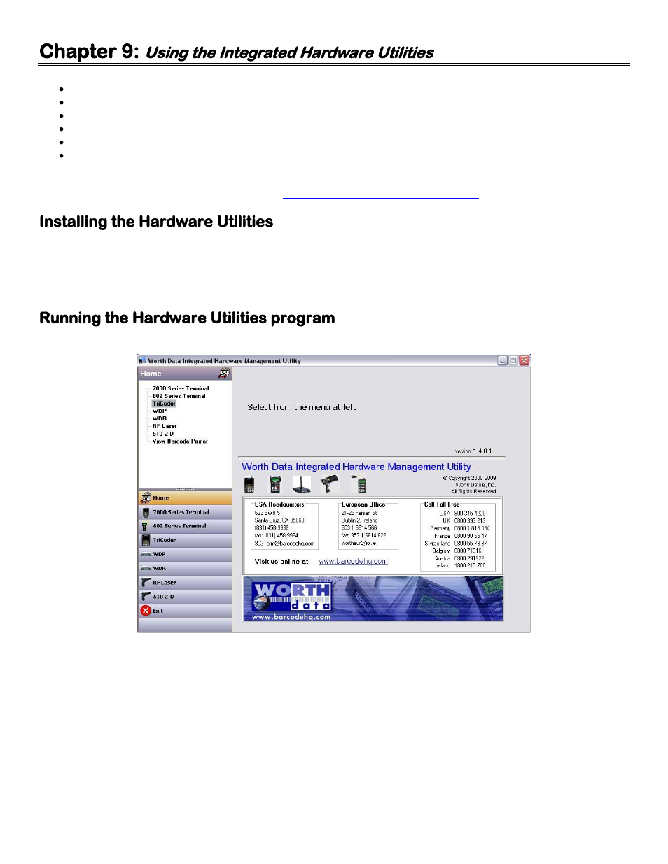 Chapter 9: using the integrated hardware utilities, Installing the hardware utilities, Running the hardware utilities program | Chapter 9, Using the integrated hardware utilities | Worth Data 5000 User Manual | Page 49 / 126