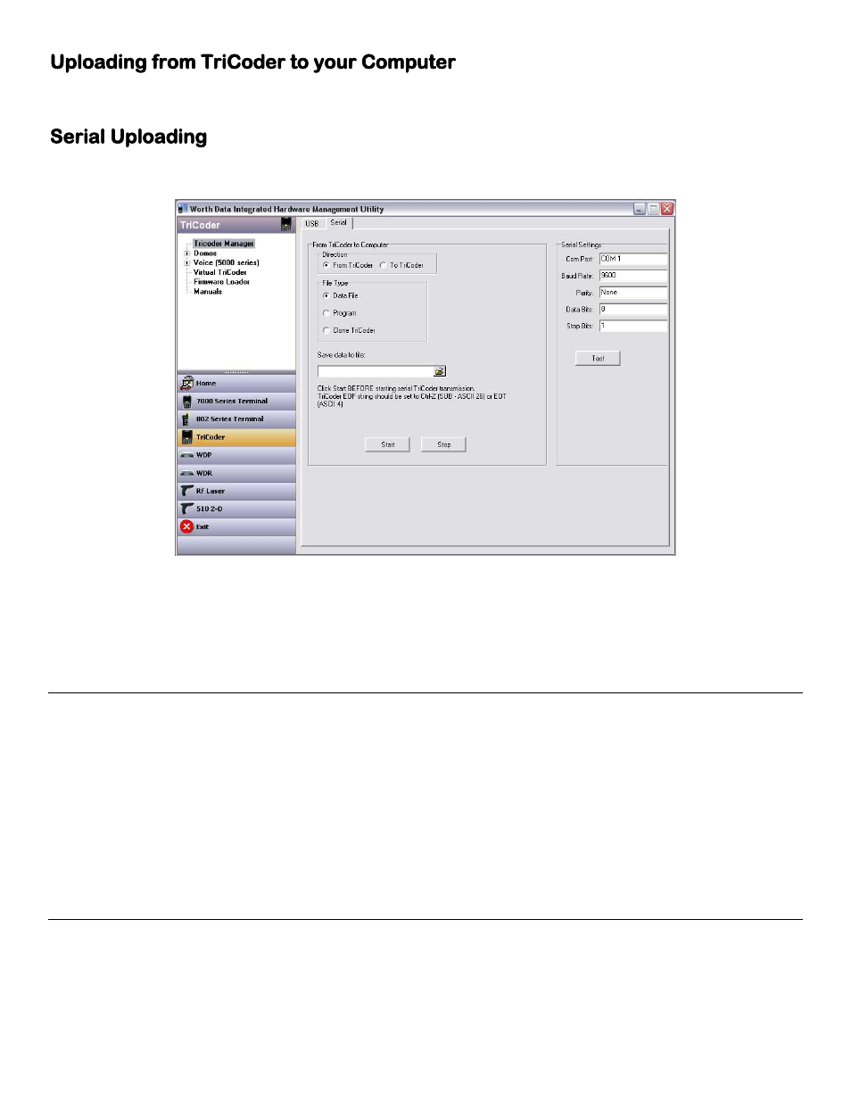 Uploading from tricoder to your computer, Serial uploading, Data files | Program files | Worth Data 5000 User Manual | Page 52 / 126