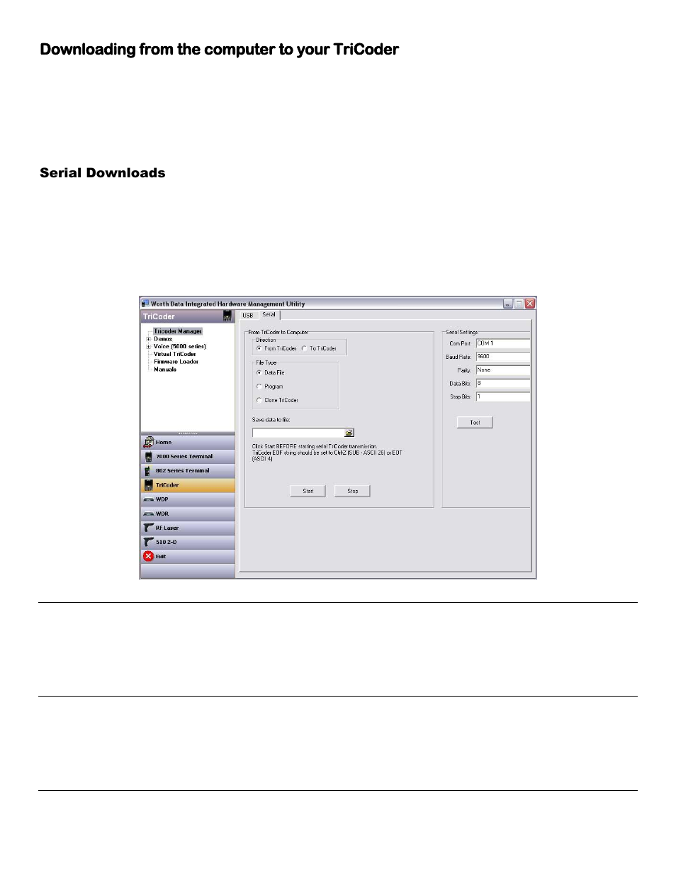 Downloading from the computer to your tricoder, Serial downloads, Program download | Table download, Cloning file download | Worth Data 5000 User Manual | Page 56 / 126
