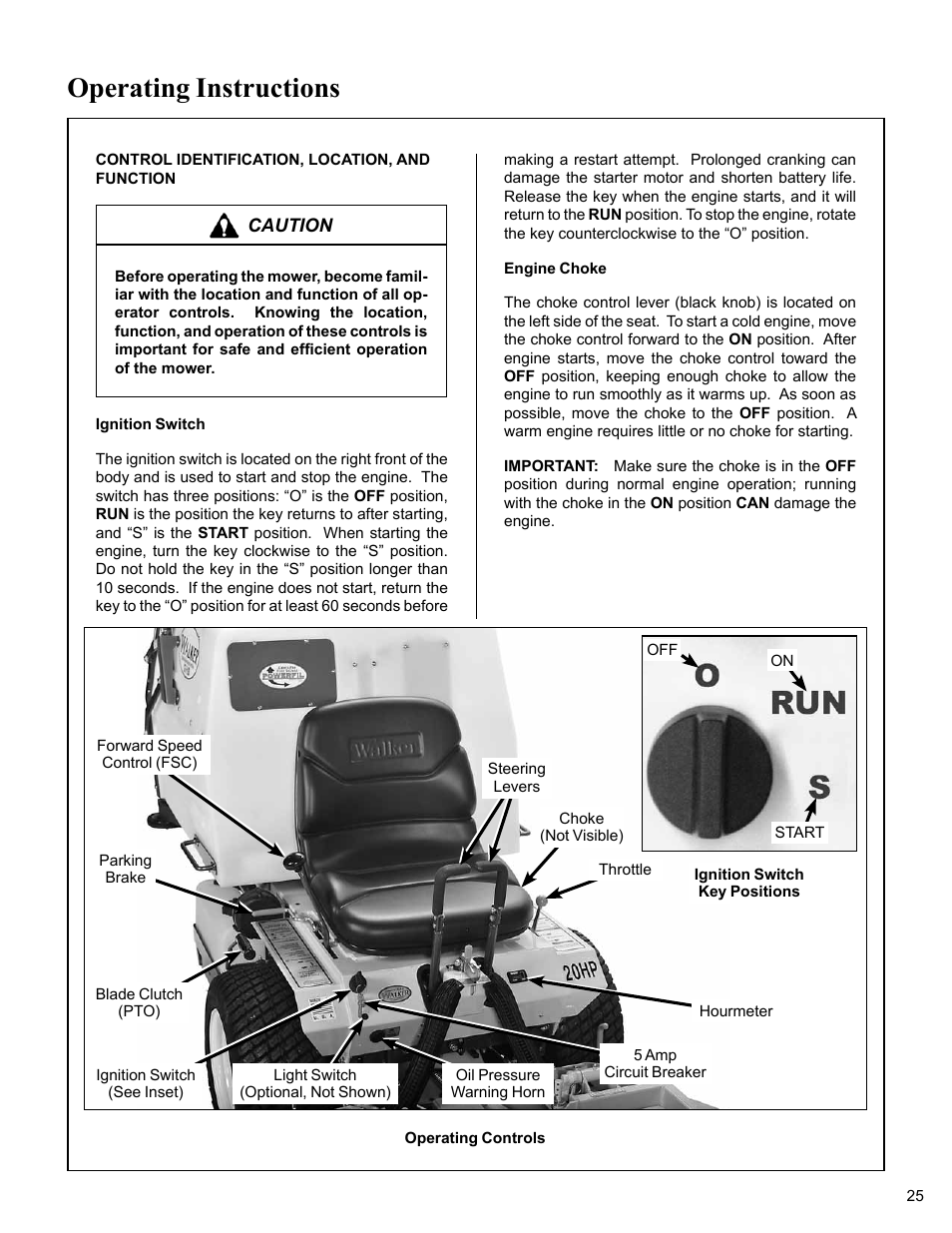 Operating instructions, Control identification, location, and function, Ignition switch | Engine choke, Operating controls | Walker MC (20 HP) User Manual | Page 29 / 76