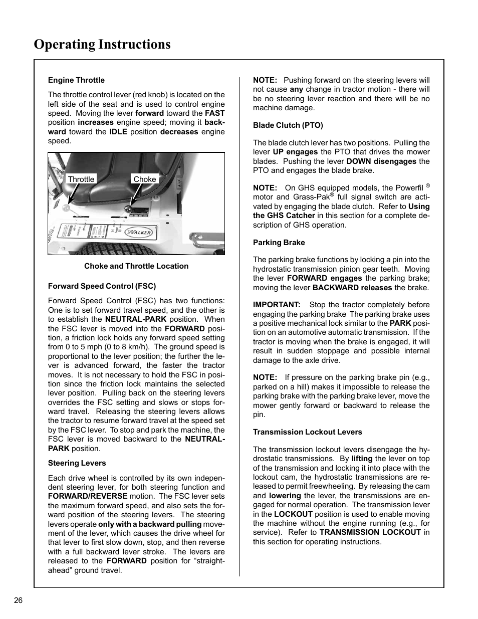 Engine throttle, Choke and throttle location, Forward speed control (fsc) | Steering levers, Blade clutch (pto), Parking brake, Transmission lockout levers, Operating instructions | Walker MC (20 HP) User Manual | Page 30 / 76