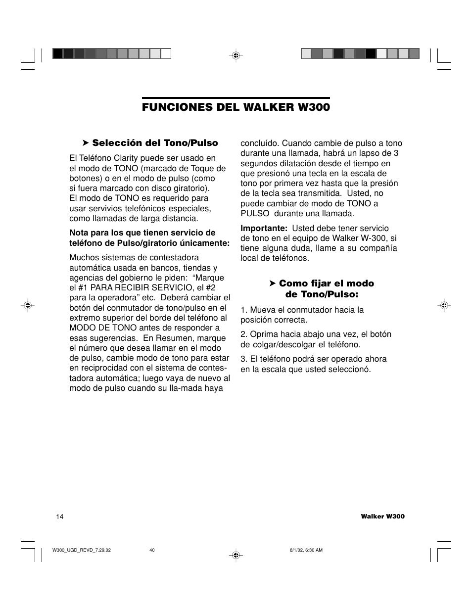 Funciones del walker w300 | Walker W300 User Manual | Page 40 / 80