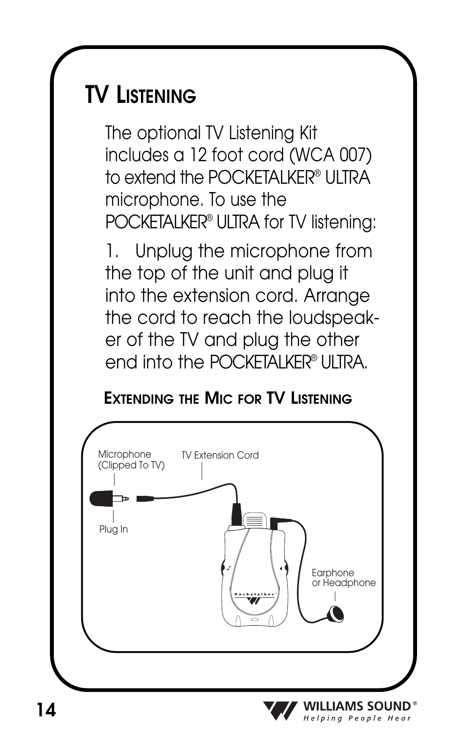 Tv l, Ultra microphone. to use the pocketalker, Ultra | Istening | Williams Sound POCKETALKER PKT D1 User Manual | Page 14 / 80