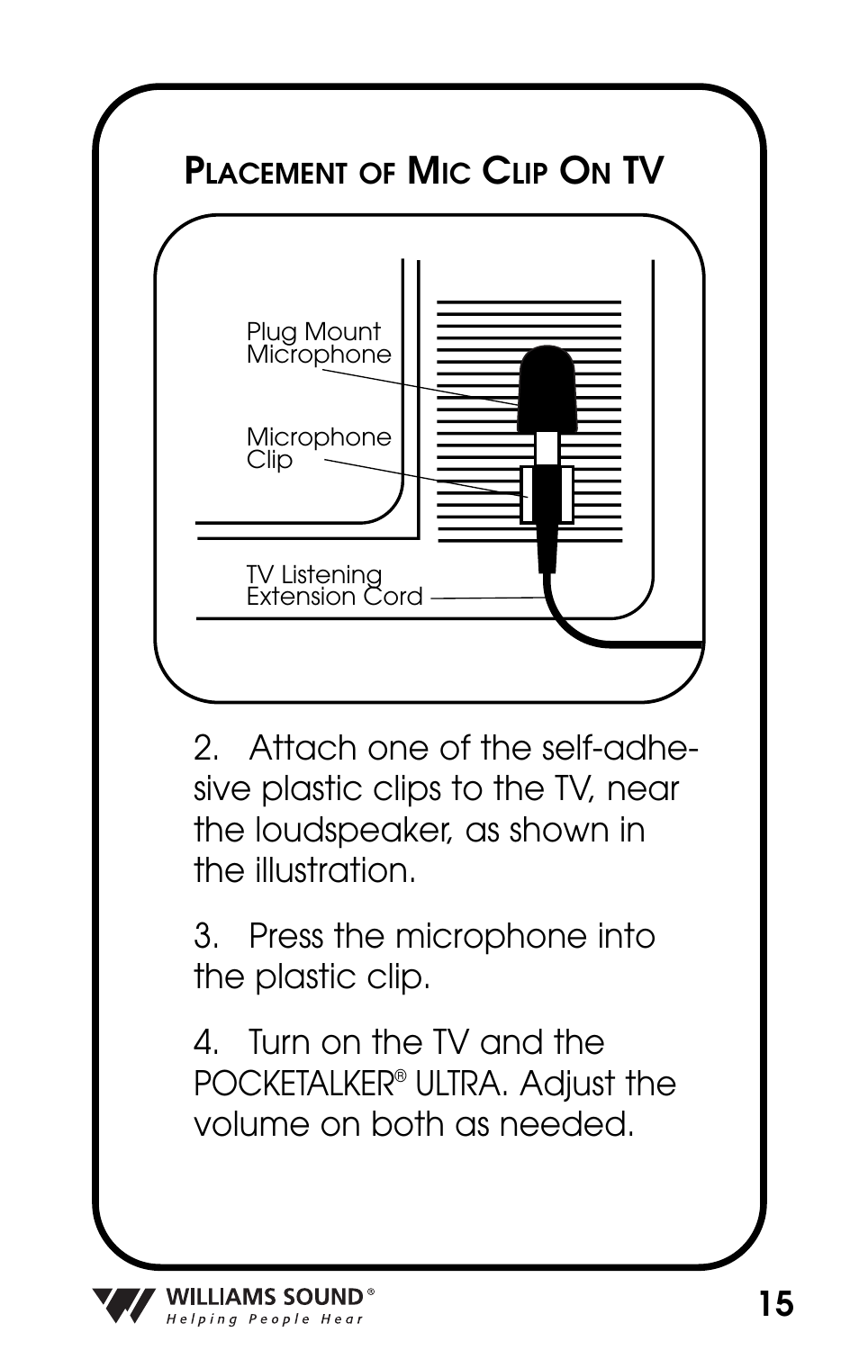 Ultra. adjust the volume on both as needed | Williams Sound POCKETALKER PKT D1 User Manual | Page 15 / 80