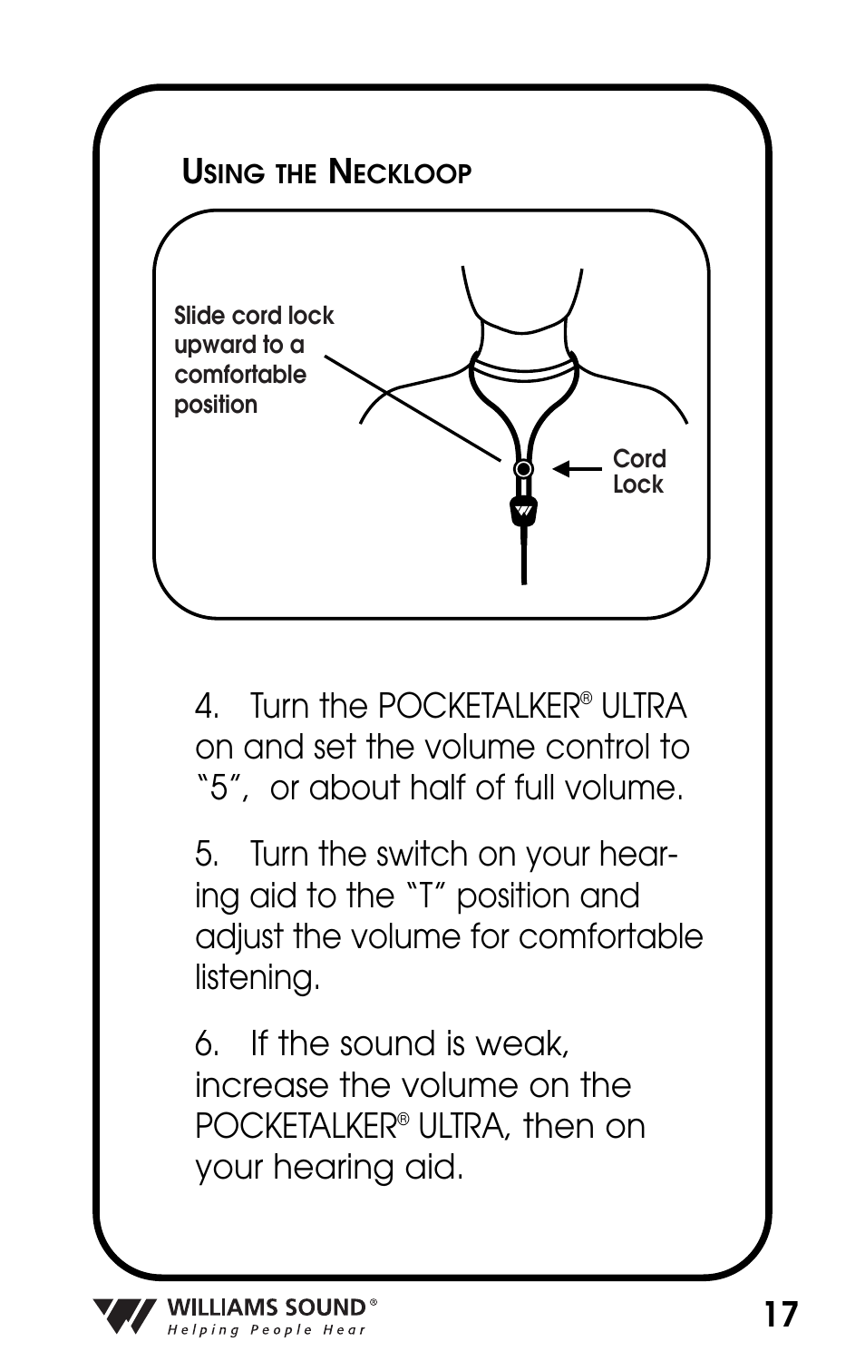 17 4. turn the pocketalker, Ultra, then on your hearing aid | Williams Sound POCKETALKER PKT D1 User Manual | Page 17 / 80