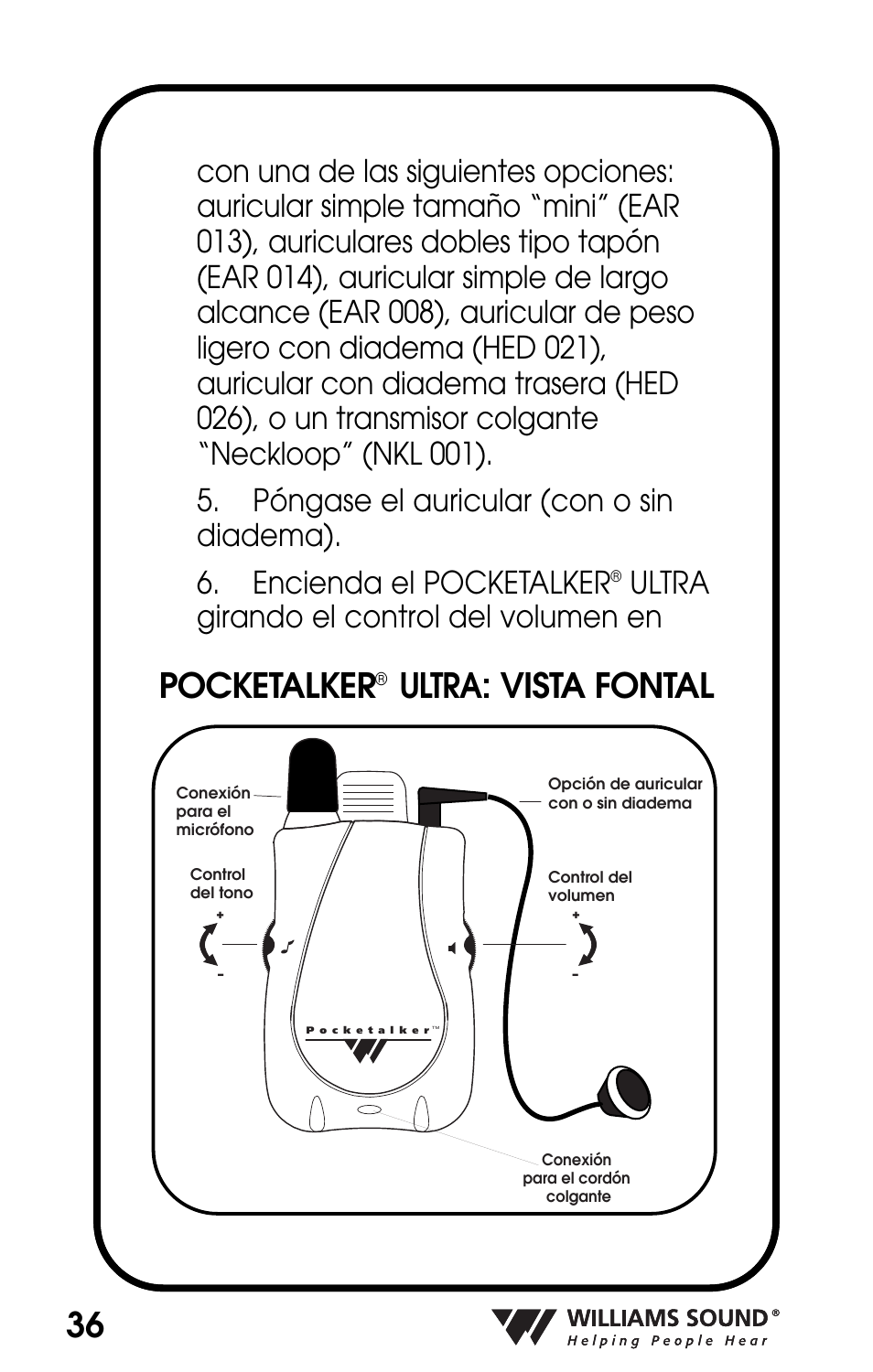 Pocketalker, Ultra: vista fontal, Ultra girando el control del volumen en | Williams Sound POCKETALKER PKT D1 User Manual | Page 36 / 80