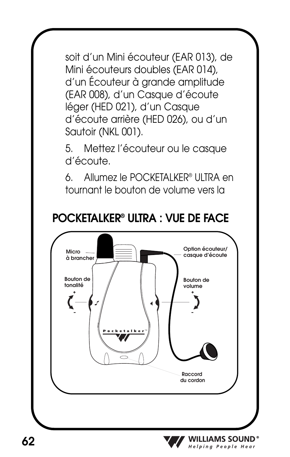 Pocketalker, Ultra : vue de face, Ultra en tournant le bouton de volume vers la | Williams Sound POCKETALKER PKT D1 User Manual | Page 62 / 80