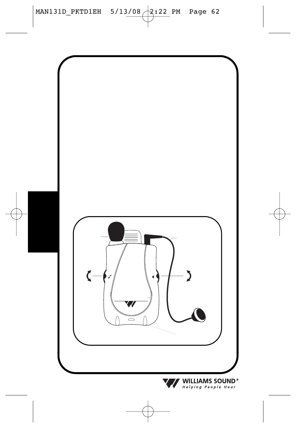 Pocketalker, Ultra : vue de face, Ultra en tournant le bouton de volume vers la | Rançais | Williams Sound PKT D1 User Manual | Page 62 / 80