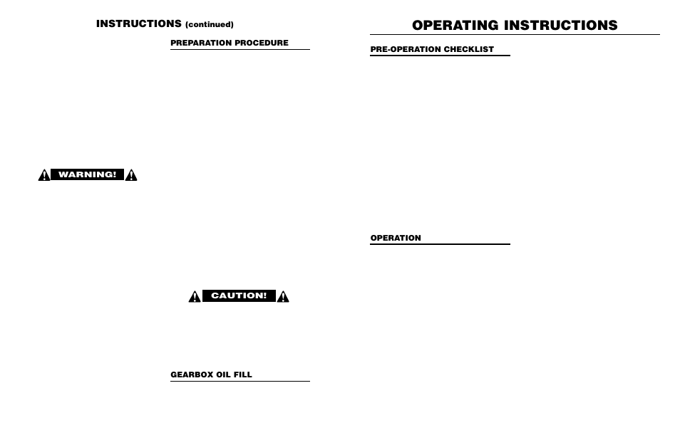 Operating instructions, Instructions, Continued) | Caution, Warning, Gearbox oil fill, Pre-operation checklist, Operation, Preparation procedure | Worksaver 300 User Manual | Page 15 / 30