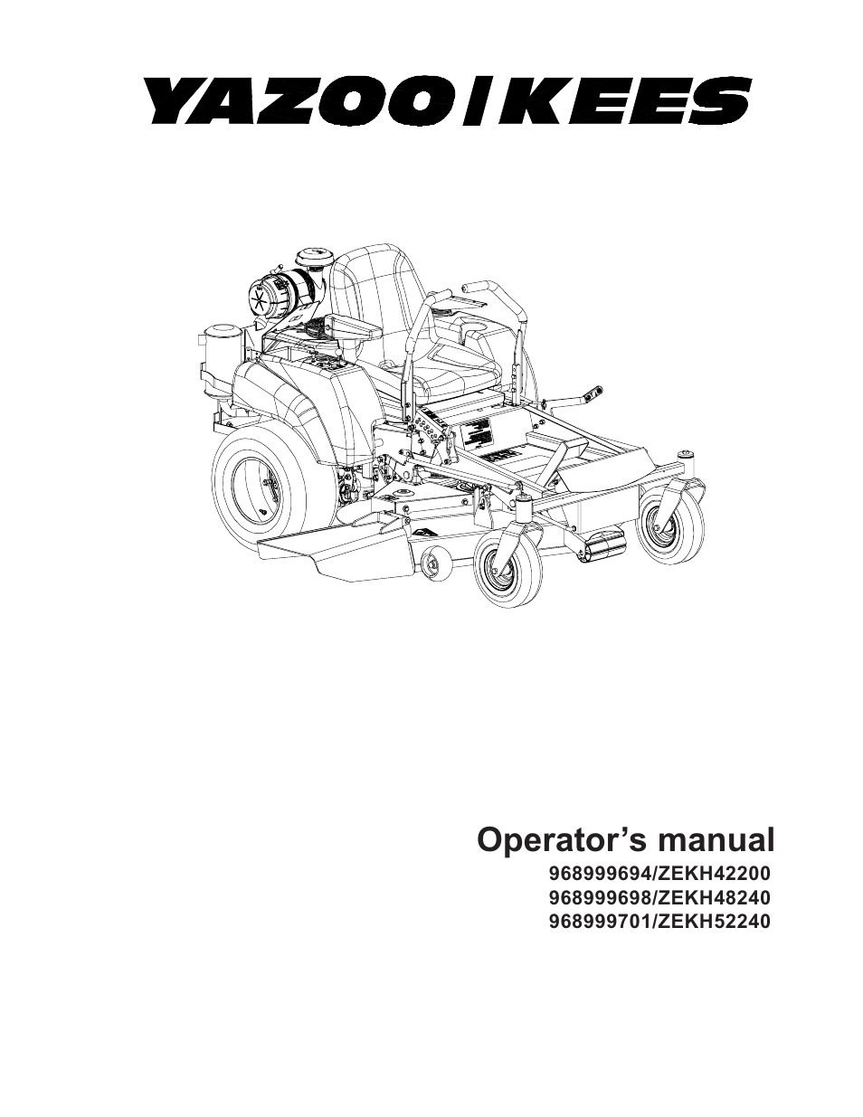 Yazoo/Kees 968999701/ZEKH52240 User Manual | 80 pages