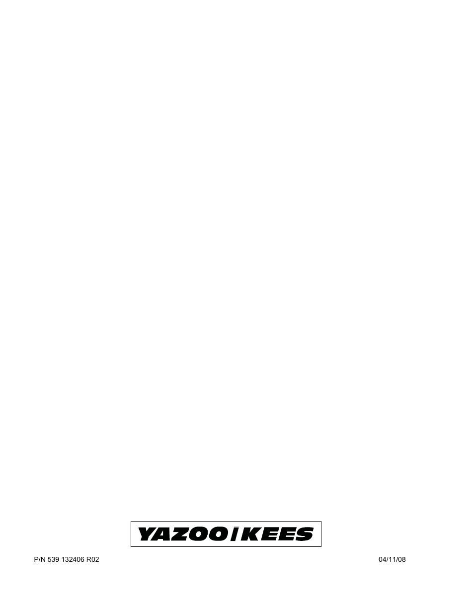 Yazoo/Kees 968999727 User Manual | Page 76 / 76