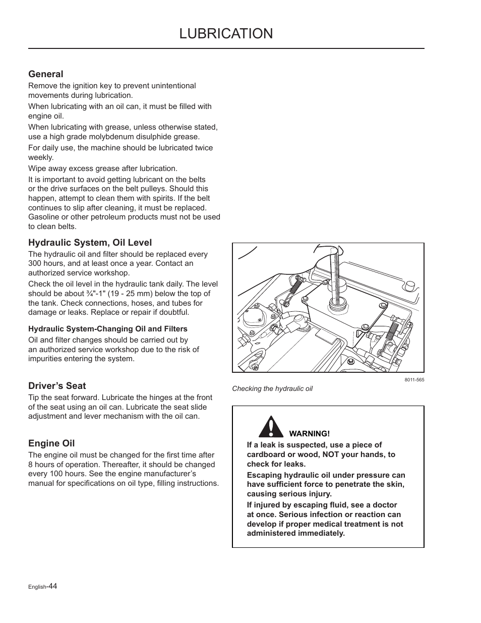 Lubrication, General, Hydraulic system, oil level | Hydraulic system-changing oil and filters, Driver’s seat, Engine oil | Yazoo/Kees ZMKW48172 User Manual | Page 44 / 68