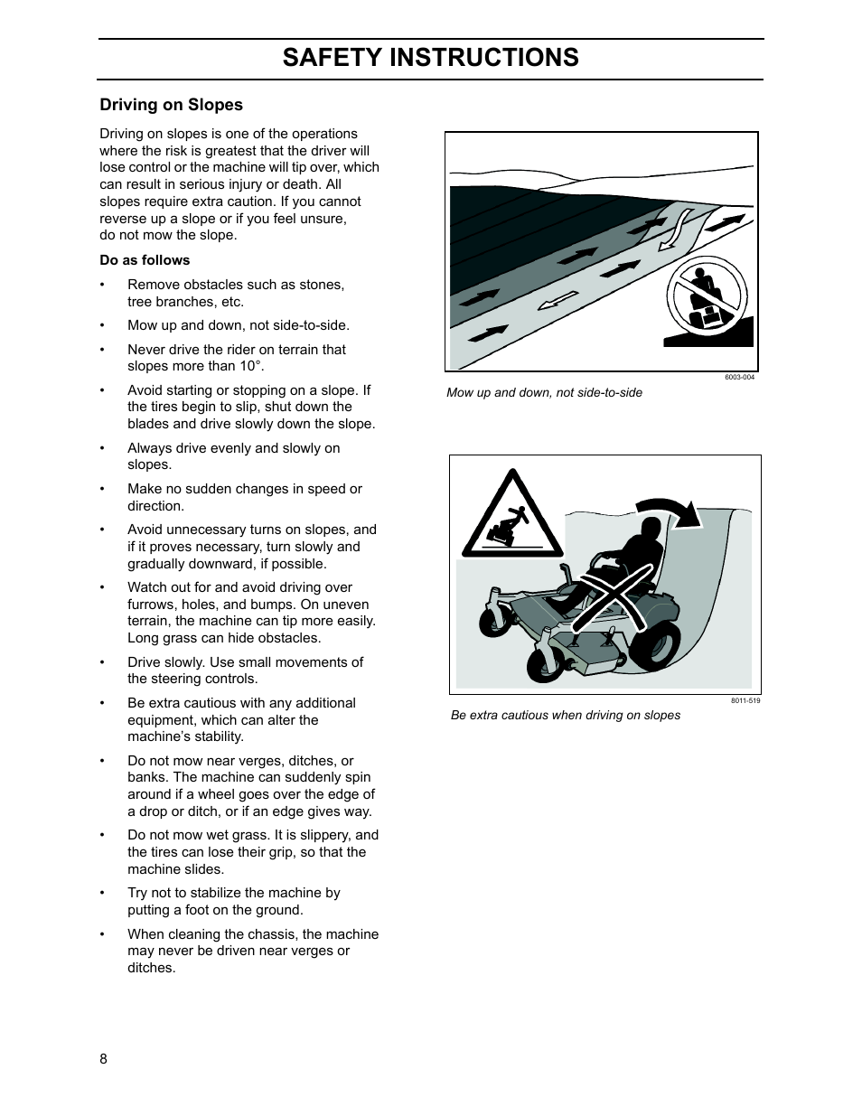 Driving on slopes, Safety instructions | Yazoo/Kees ZHDD61270 User Manual | Page 10 / 64