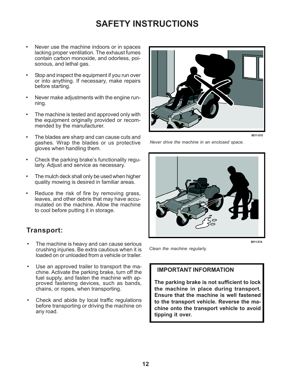 Safety instructions, Transport | Yazoo/Kees ZMB142180 User Manual | Page 12 / 30