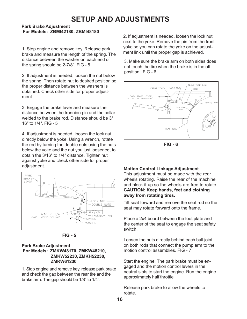 Setup and adjustments | Yazoo/Kees ZMB142180 User Manual | Page 16 / 30