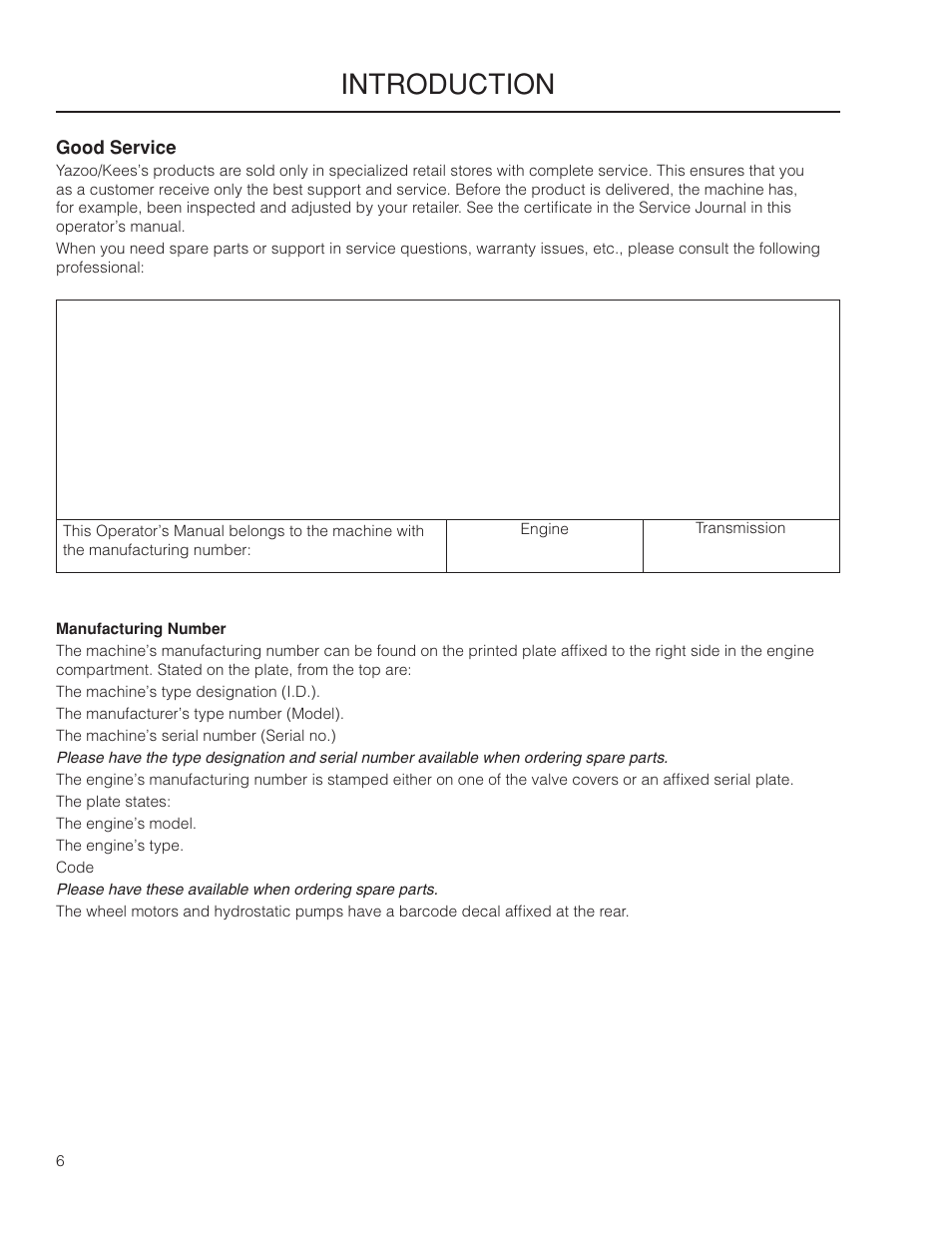 Good service, Manufacturing number, Introduction | Yazoo/Kees ZPKW5426 User Manual | Page 6 / 72