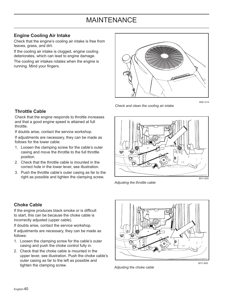 Engine cooling air intake, Throttle cable, Choke cable | Maintenance | Yazoo/Kees ZELKH61250 User Manual | Page 40 / 76