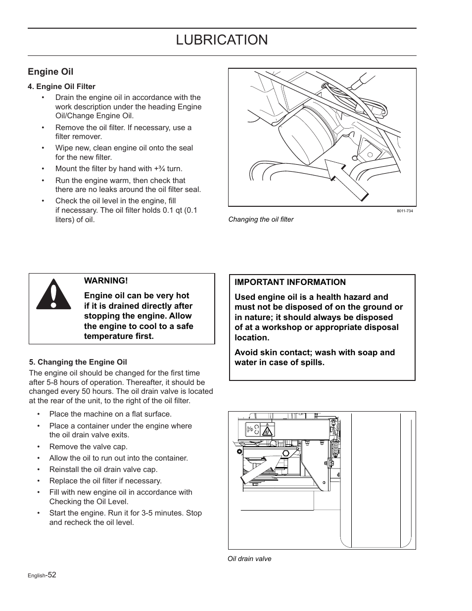 Engine oil, Engine oil filter, Changing the engine oil | Lubrication | Yazoo/Kees ZELKH61250 User Manual | Page 52 / 76