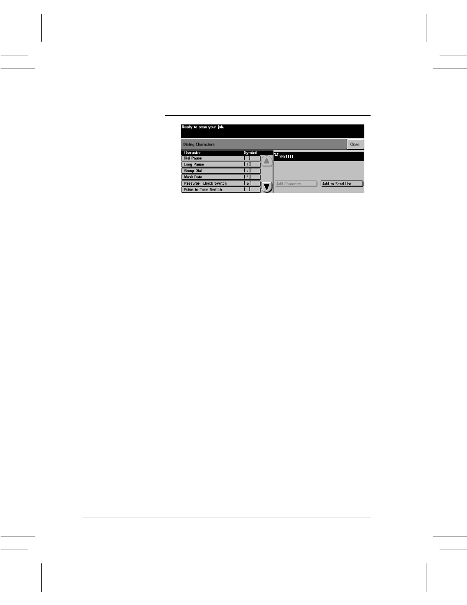 Dialing characters, Dialing characters -10, Dial pause [,] -10 long pause [i] -10 | Xerox DC User Manual | Page 100 / 352