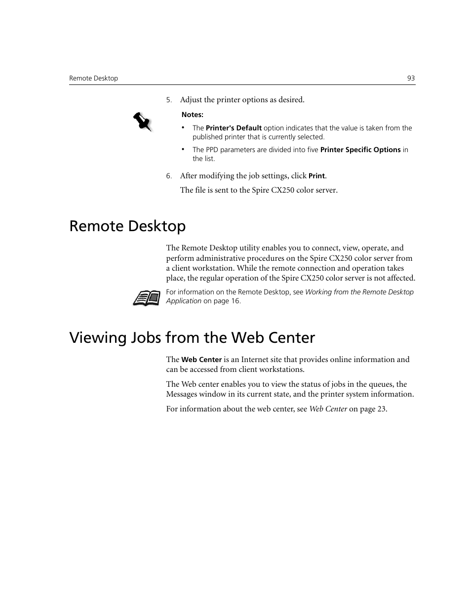 Remote desktop, Viewing jobs from the web center, Remote desktop viewing jobs from the web center | Xerox CX240 User Manual | Page 103 / 276