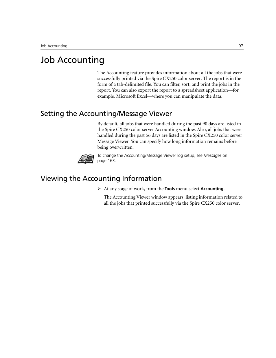 Job accounting, Setting the accounting/message viewer, Viewing the accounting information | Xerox CX240 User Manual | Page 107 / 276