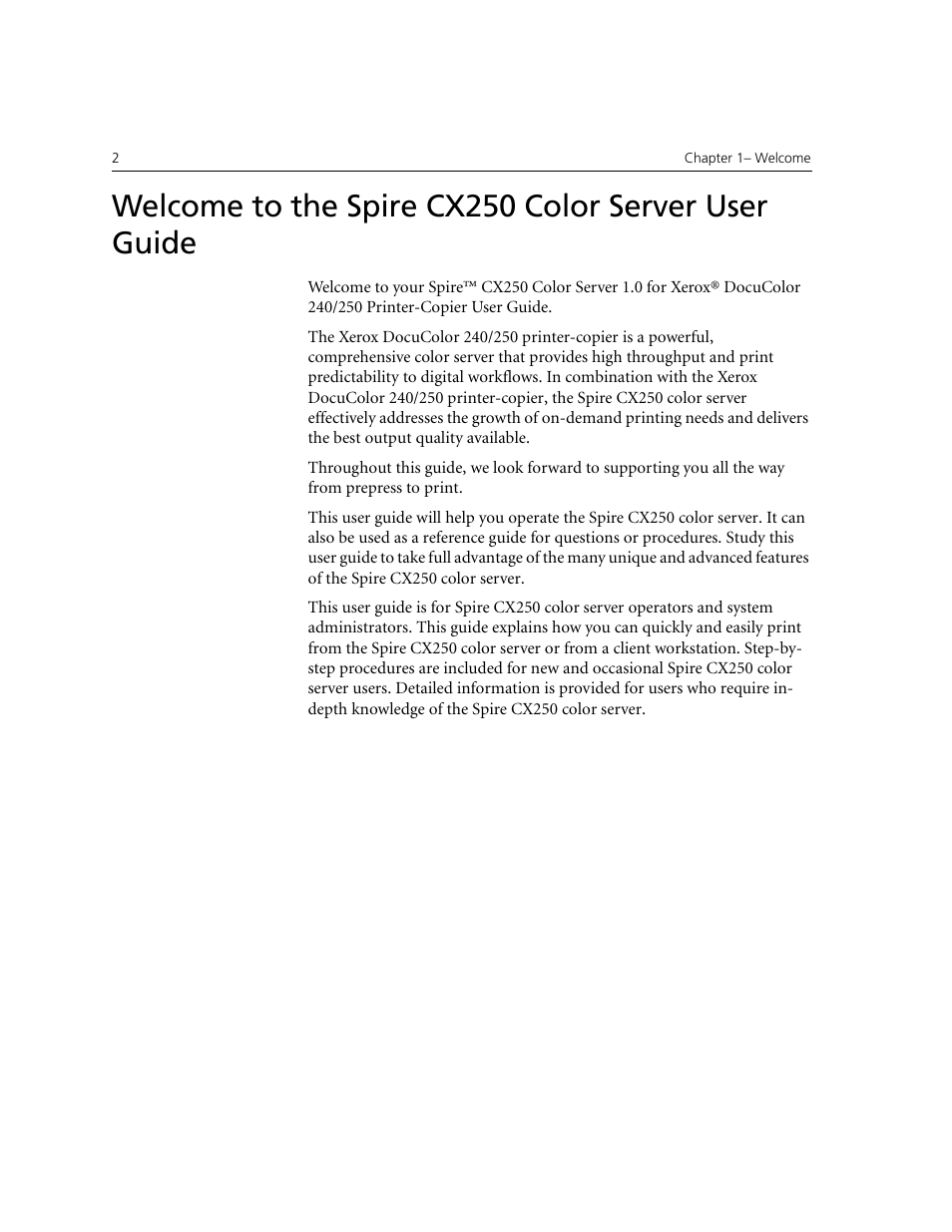 Welcome to the spire cx250 color server user guide | Xerox CX240 User Manual | Page 12 / 276