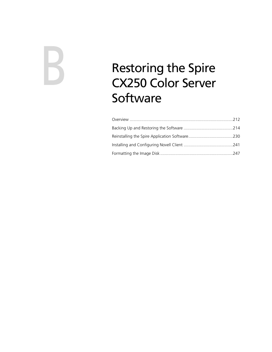 Restoring the spire cx250 color server software, B restoring the spire cx250 color server software | Xerox CX240 User Manual | Page 221 / 276