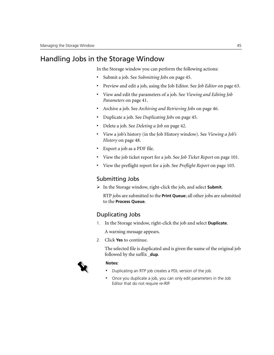 Handling jobs in the storage window, Submitting jobs, Duplicating jobs | Xerox CX240 User Manual | Page 55 / 276