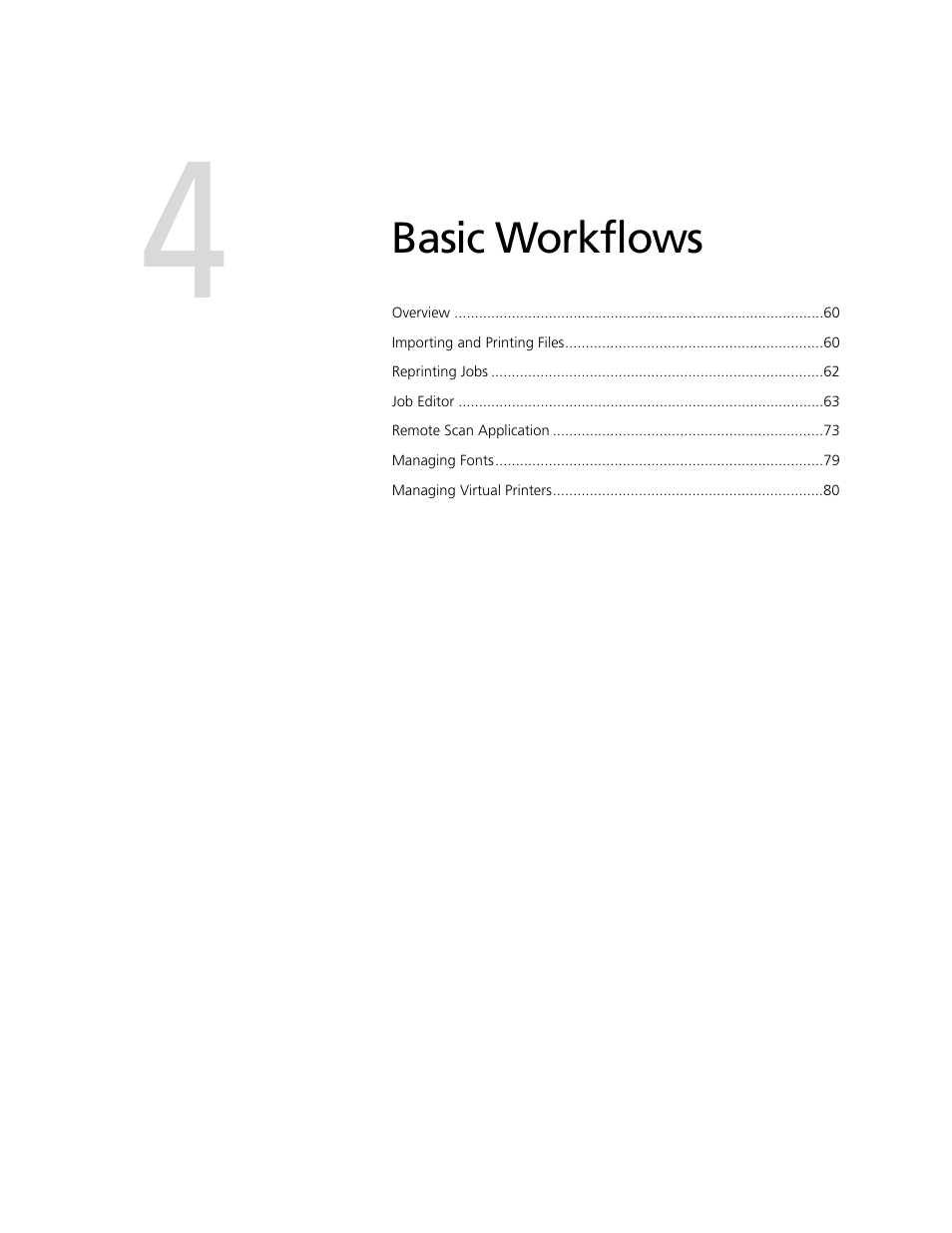 Basic workflows, 4 basic workflows | Xerox CX240 User Manual | Page 69 / 276