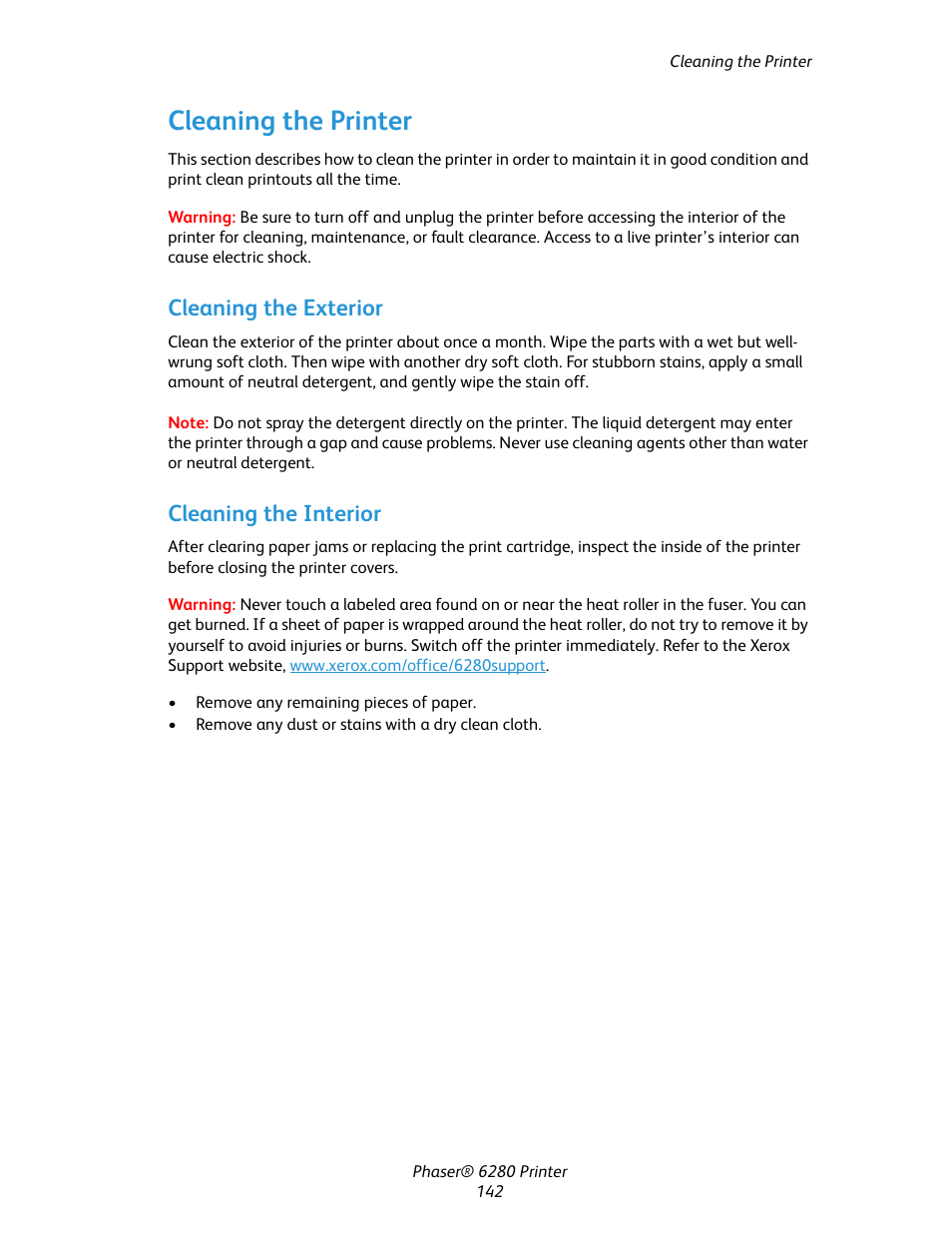 Cleaning the printer, Cleaning the exterior, Cleaning the interior | Cleaning the exterior cleaning the interior | Xerox Color Printer Phaser 6280 User Manual | Page 141 / 158