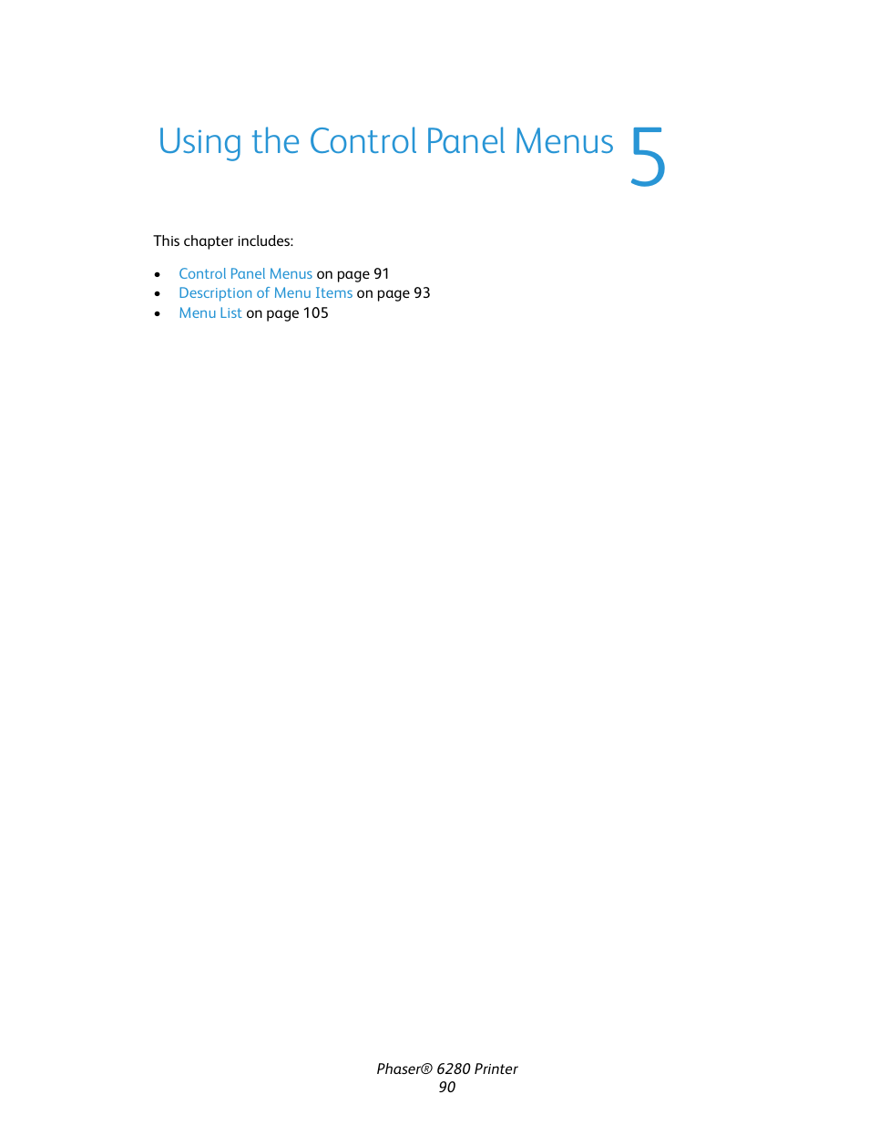 Using the control panel menus | Xerox Color Printer Phaser 6280 User Manual | Page 89 / 158