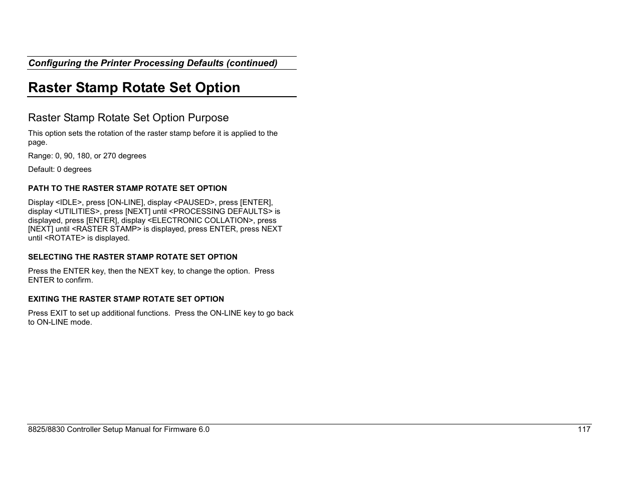 Raster stamp rotate set option, Selecting the right margin option, Exiting the bottom margin option | Setting the oversize margin option, Oversize margin purpose, Path to oversize margin option, Raster stamp rotate set option purpose | Xerox 8825 User Manual | Page 133 / 162