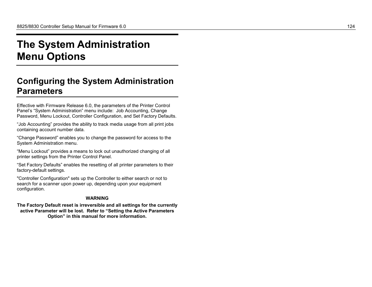 The system administration menu options, Configuring the system administration parameters, Problem solving | When a problem occurs, take the following actions | Xerox 8825 User Manual | Page 140 / 162