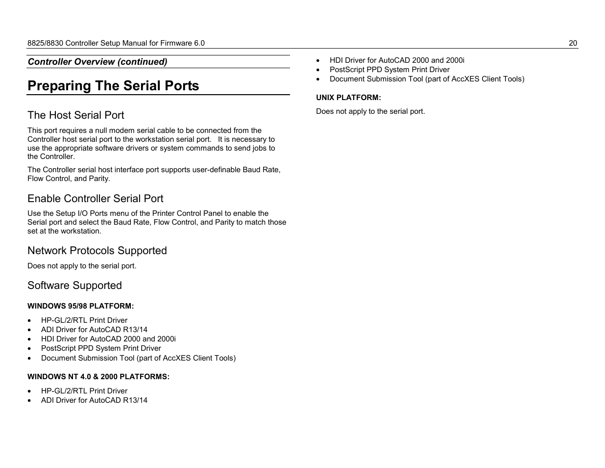 Preparing the serial ports, The host serial port, Enable controller serial port | Network protocols supported, Software supported, Windows 95/98 platform, Windows nt 4.0 & 2000 platforms, Unix platform, Access instructions, Menu tree overview | Xerox 8825 User Manual | Page 36 / 162