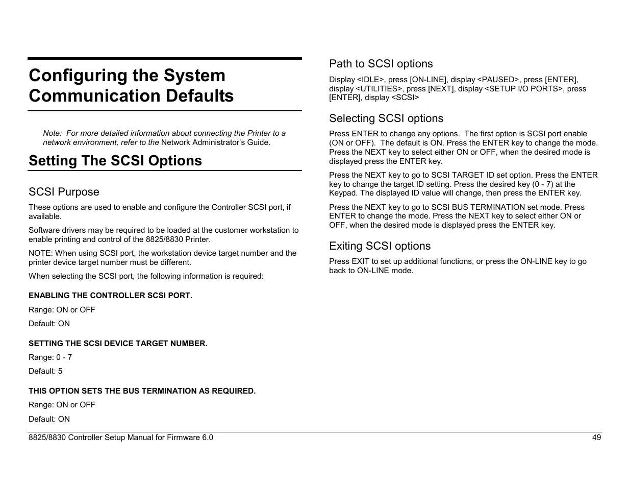 Configuring the system communication defaults, Setting the scsi options, Path to the ipx/spx options | Selecting the ipx/spx options, Exiting the ipx/spx options, Setting the tcp/ip options, The tcp/ip purpose | Xerox 8825 User Manual | Page 65 / 162