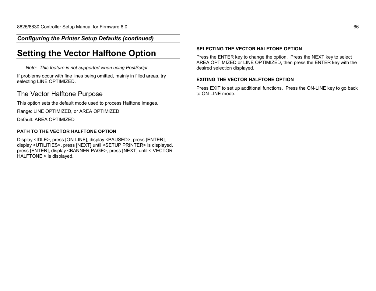 Setting the vector halftone option, Enabling each print job to be followed by a print, Copy of the job processing parameters used by t | Print job, The vector halftone purpose | Xerox 8825 User Manual | Page 82 / 162