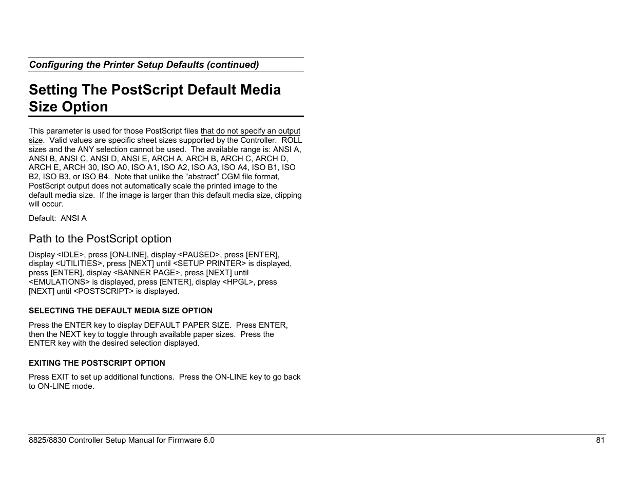 Setting the postscript default media size option, Path to calcomp emulation options, Selecting the calcomp emulation options | Path to the postscript option | Xerox 8825 User Manual | Page 97 / 162