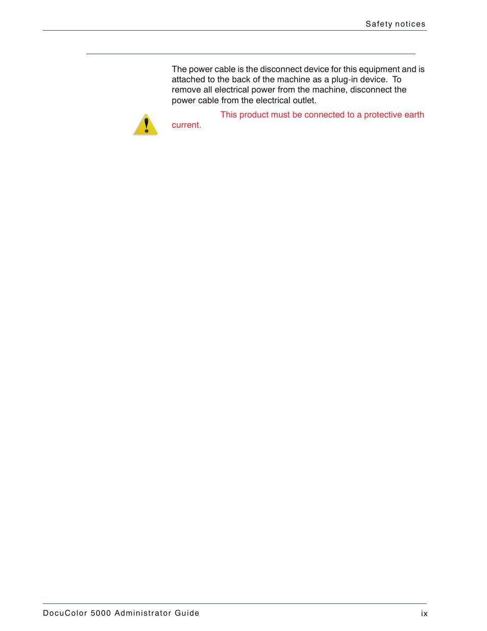 Disconnect device | Xerox DocuColor 5000 User Manual | Page 11 / 108
