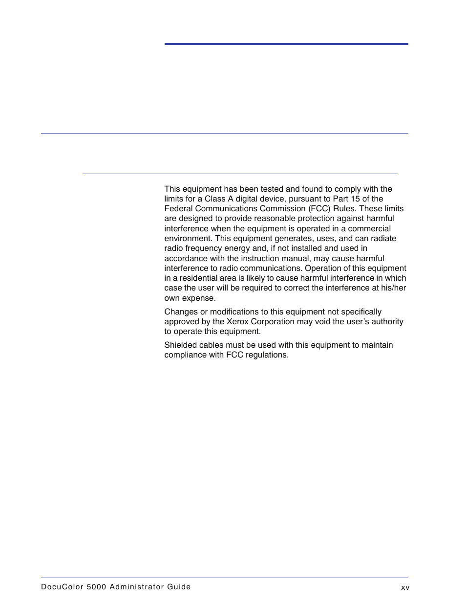 Notices, Radio frequency emissions, Fcc in the usa | Xerox DocuColor 5000 User Manual | Page 17 / 108