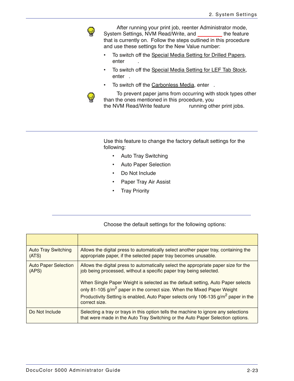 Tray options, Tray options -23, Include -23 | Xerox DocuColor 5000 User Manual | Page 53 / 108