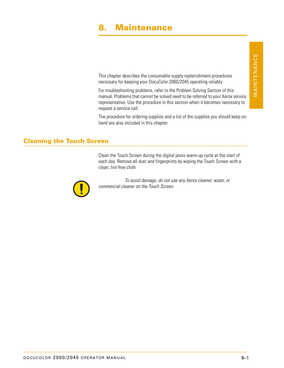 Maintenance, Cleaning the touch screen, Cleaning the touch screen –1 | Xerox DocuColor 2060 User Manual | Page 305 / 340