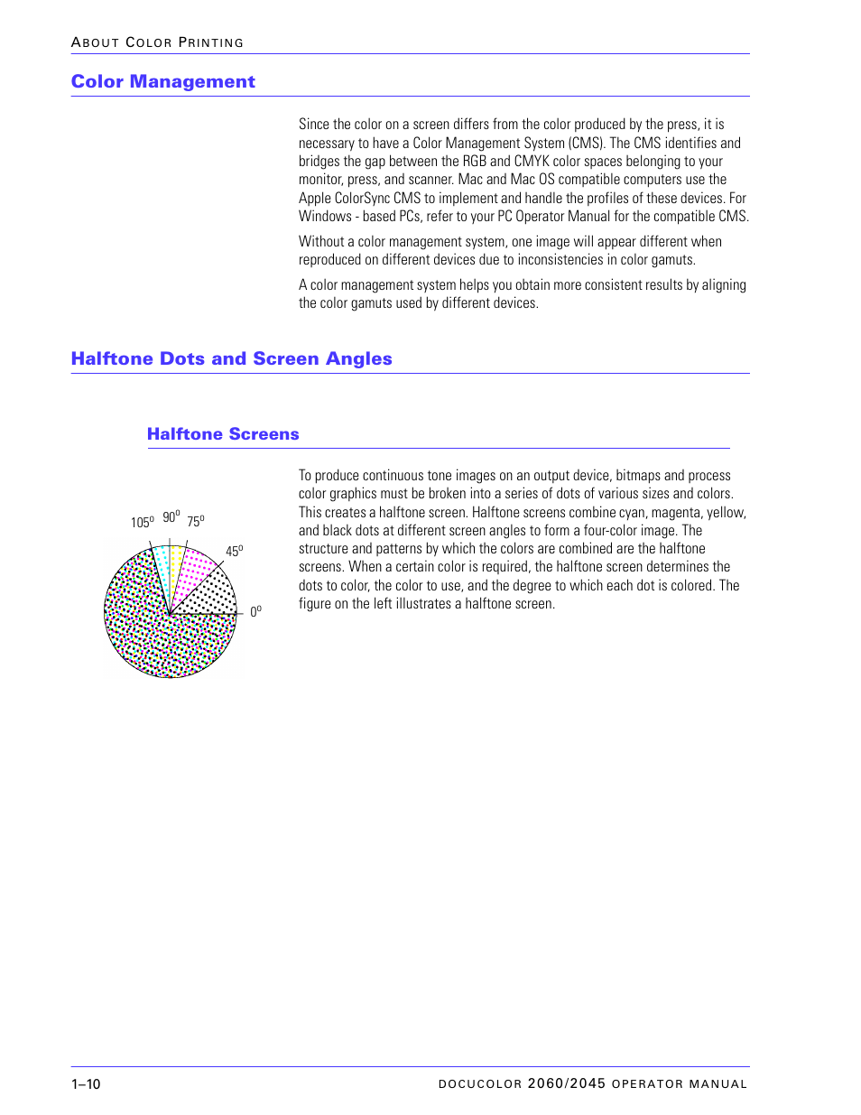 Color management, Halftone dots and screen angles, Halftone screens | Color management –10, Halftone dots and screen angles –10, Halftone screens –10 | Xerox DocuColor 2060 User Manual | Page 38 / 340