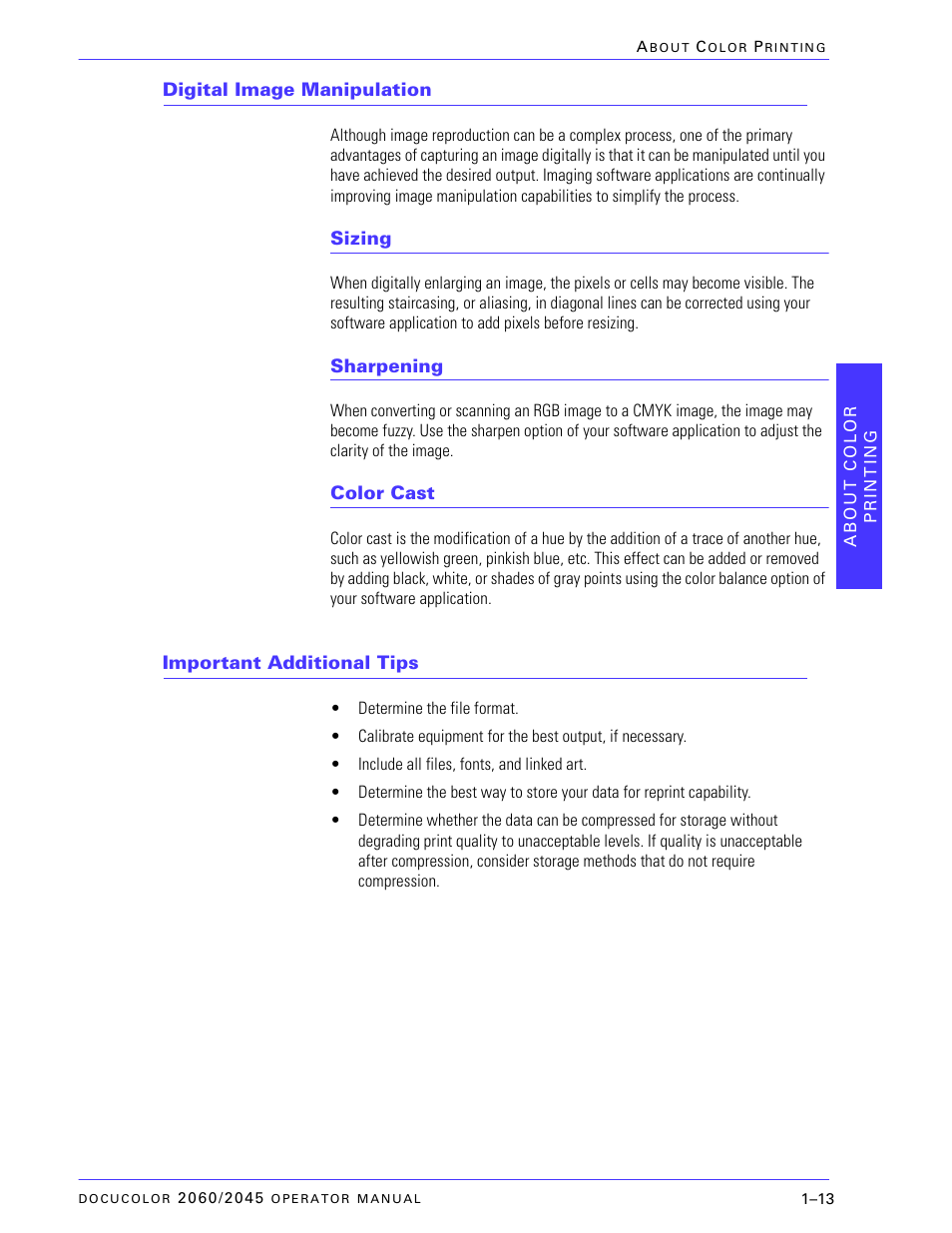 Digital image manipulation, Sizing, Sharpening | Color cast, Important additional tips, Digital image manipulation –13, Sizing –13, Sharpening –13, Color cast –13, Important additional tips –13 | Xerox DocuColor 2060 User Manual | Page 41 / 340