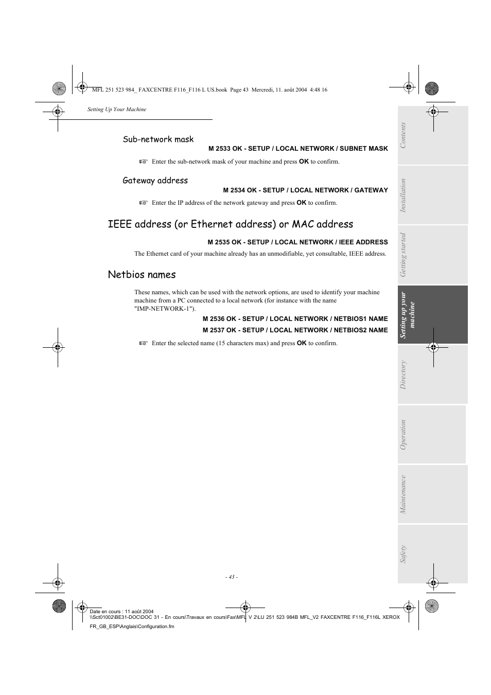 Ieee address (or ethernet address) or mac address, Netbios names | Xerox FaxCentre F116 User Manual | Page 47 / 141