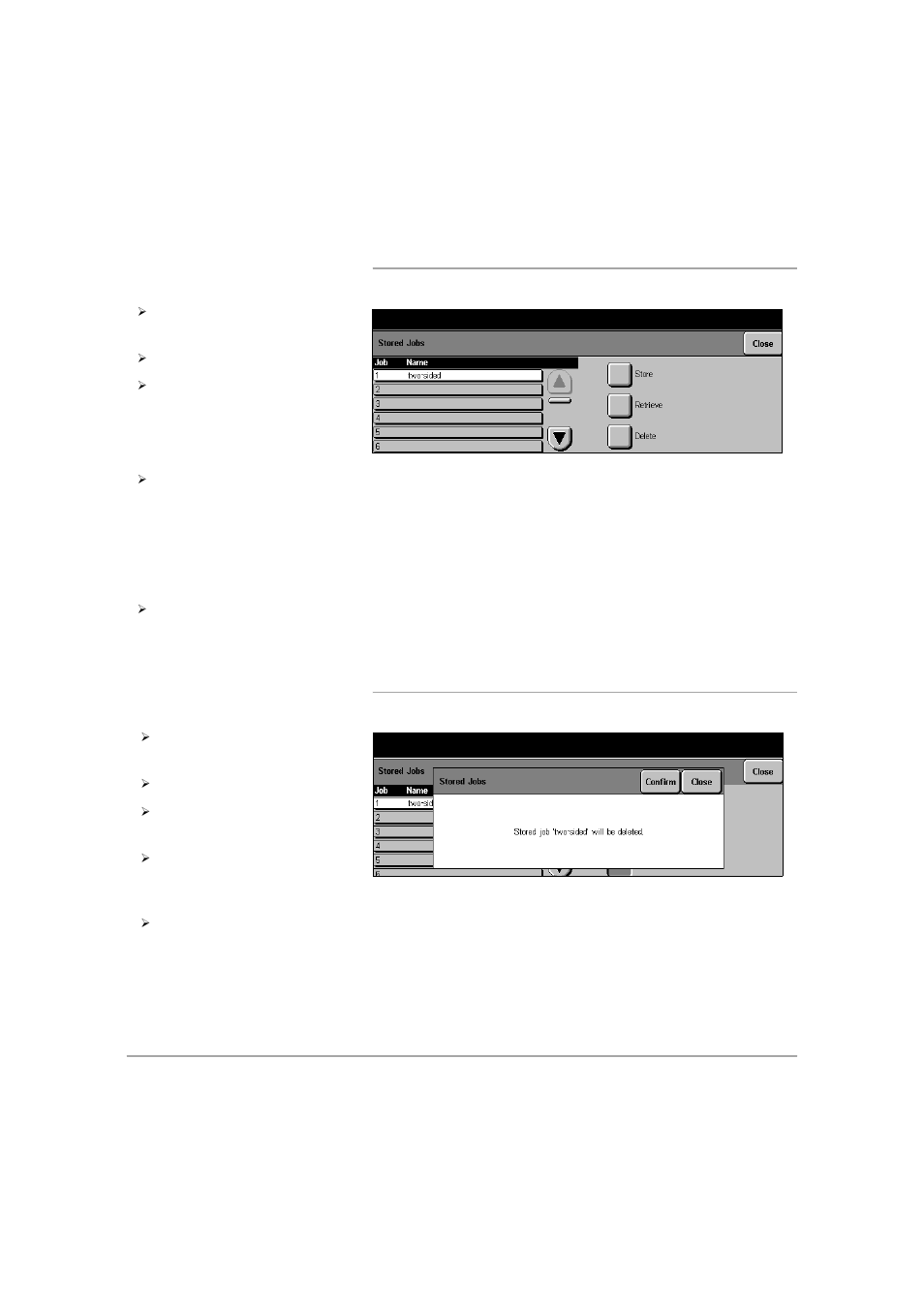 To retrieve a stored job, To delete a stored job | Xerox 432 User Manual | Page 112 / 466