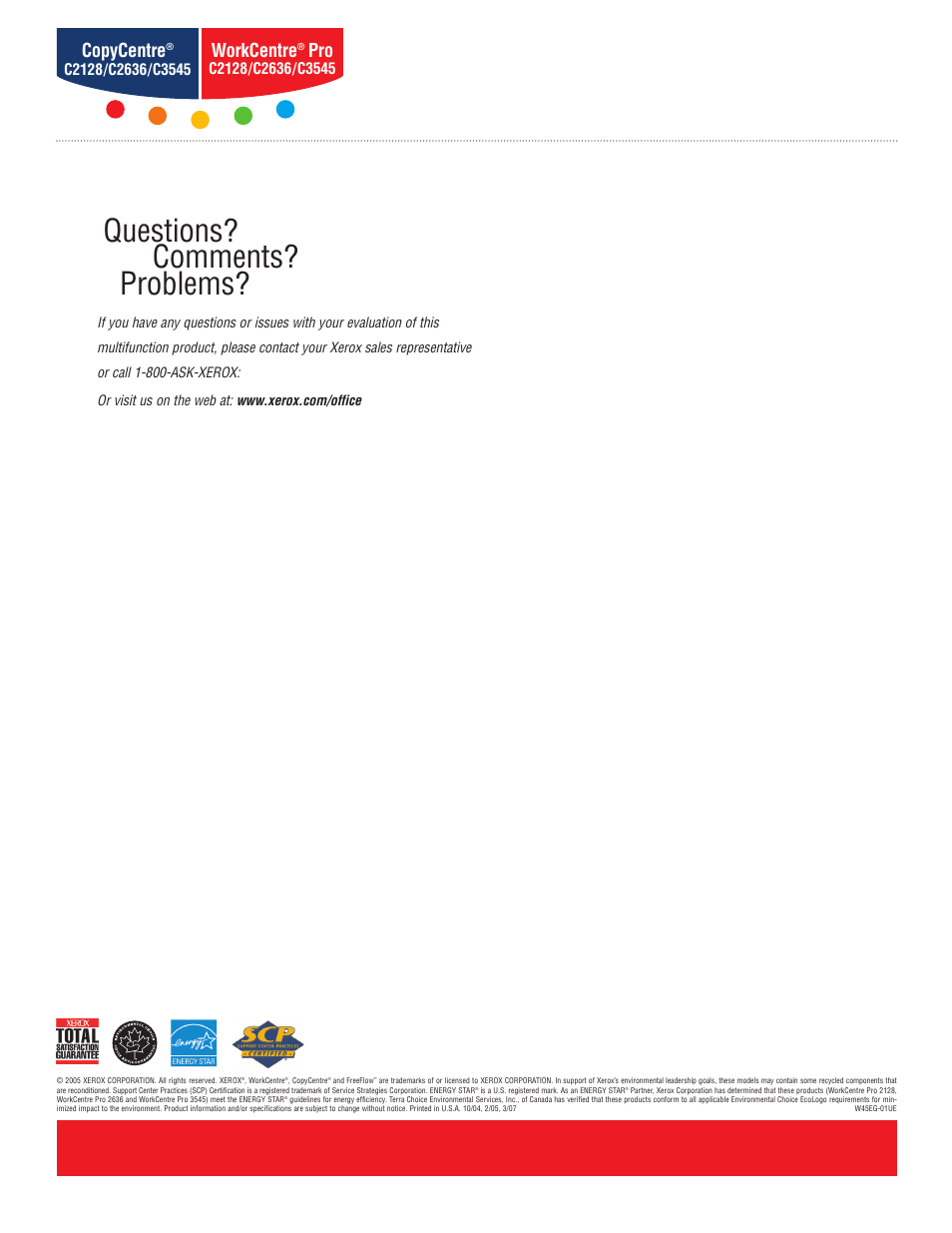 Questions? comments? problems, Workcentre, Copycentre | Xerox C2636 User Manual | Page 20 / 20